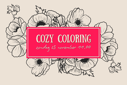 Zondag 23 november: Cozy Coloring